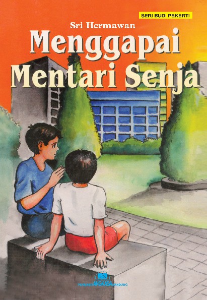 Menggapai Mentari Senja